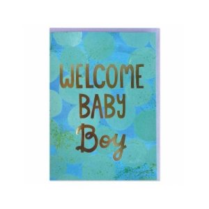 Greeting Card Welcome Boy